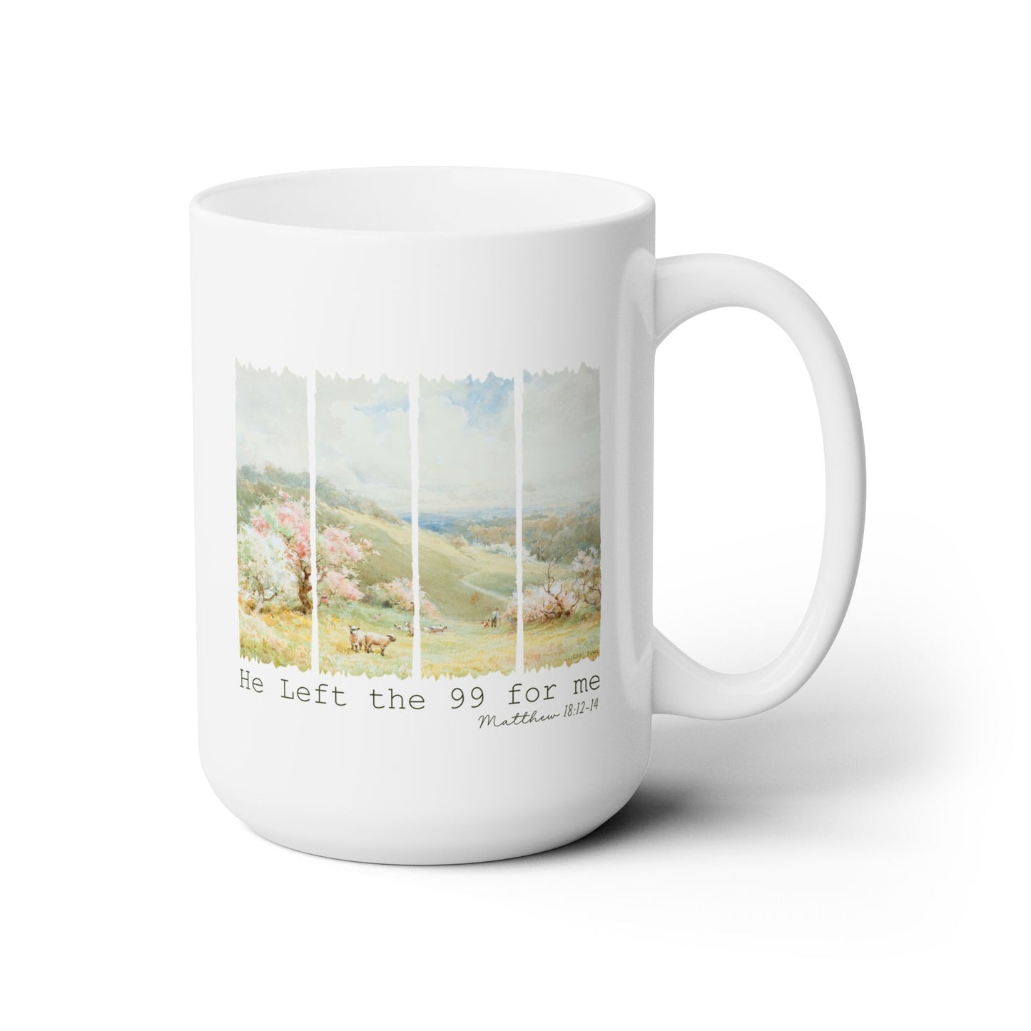He Left the 99 for Me, Christian Coffee Mug, Bible Mugs, Faith-Based Mug, Bible Verse Gift, Ceramic Mug, Baptism Gifts, Tea cup, Sheep mug.