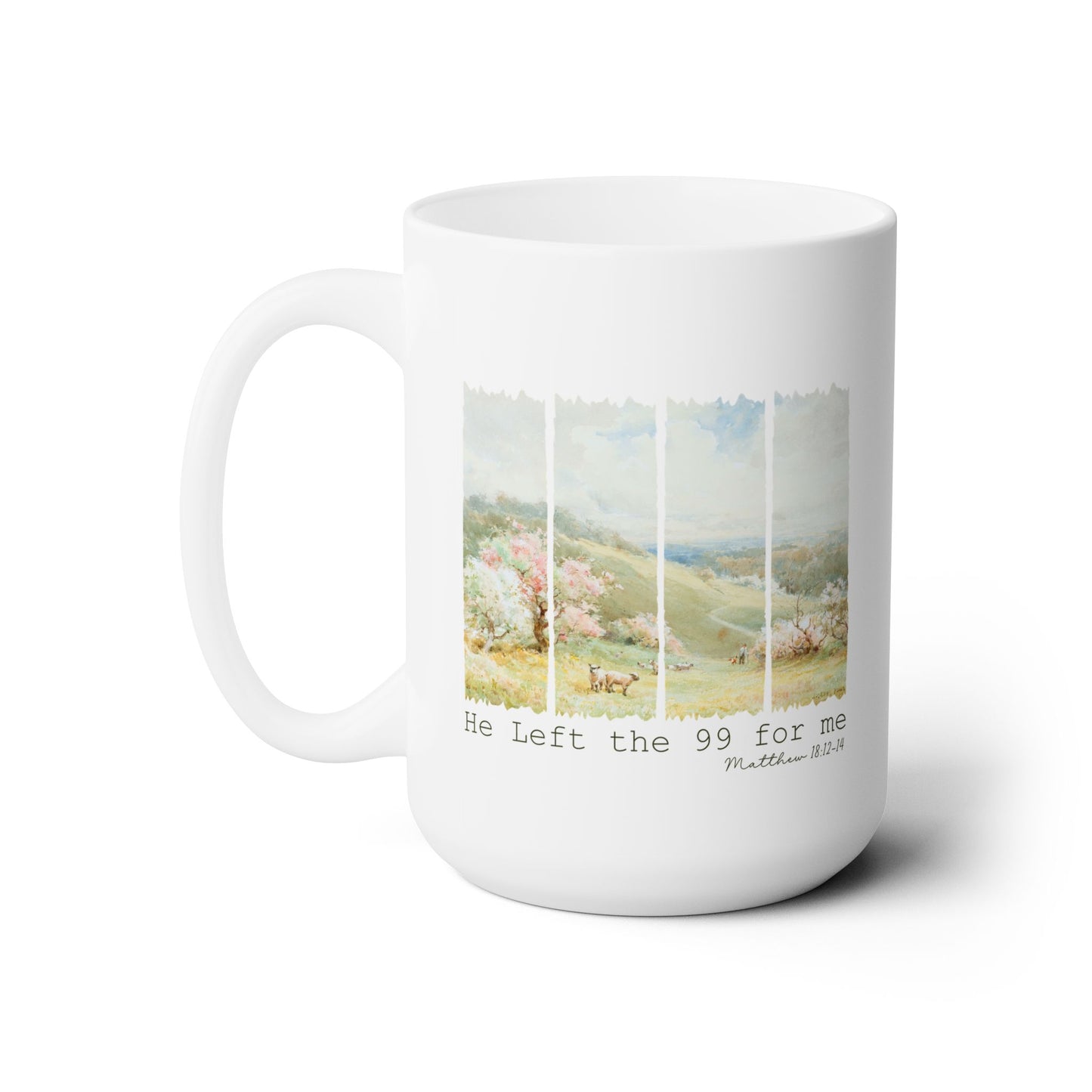 He Left the 99 for Me, Christian Coffee Mug, Bible Mugs, Faith-Based Mug, Bible Verse Gift, Ceramic Mug, Baptism Gifts, Tea cup, Sheep mug.