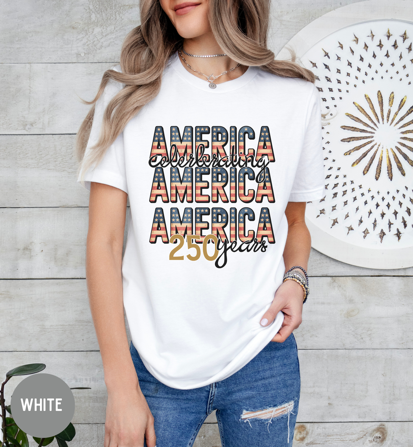 America Celebrating America 250 Years Shirt, Patriotic 1776 2026 Tee, USA 250th Anniversary Shirt, Fourth of July Shirt, Cute America shirt