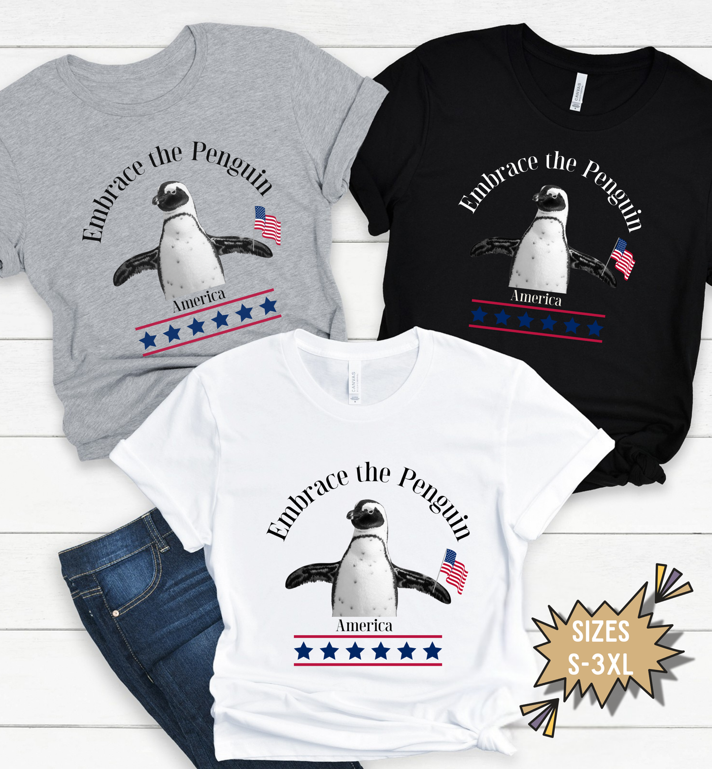 Embrace the Penguin T-Shirt, Patriotic Penguin Shirt, Funny Fourth of July Tee, Unisex USA Graphic Shirt, USA, America, Funny Animal
