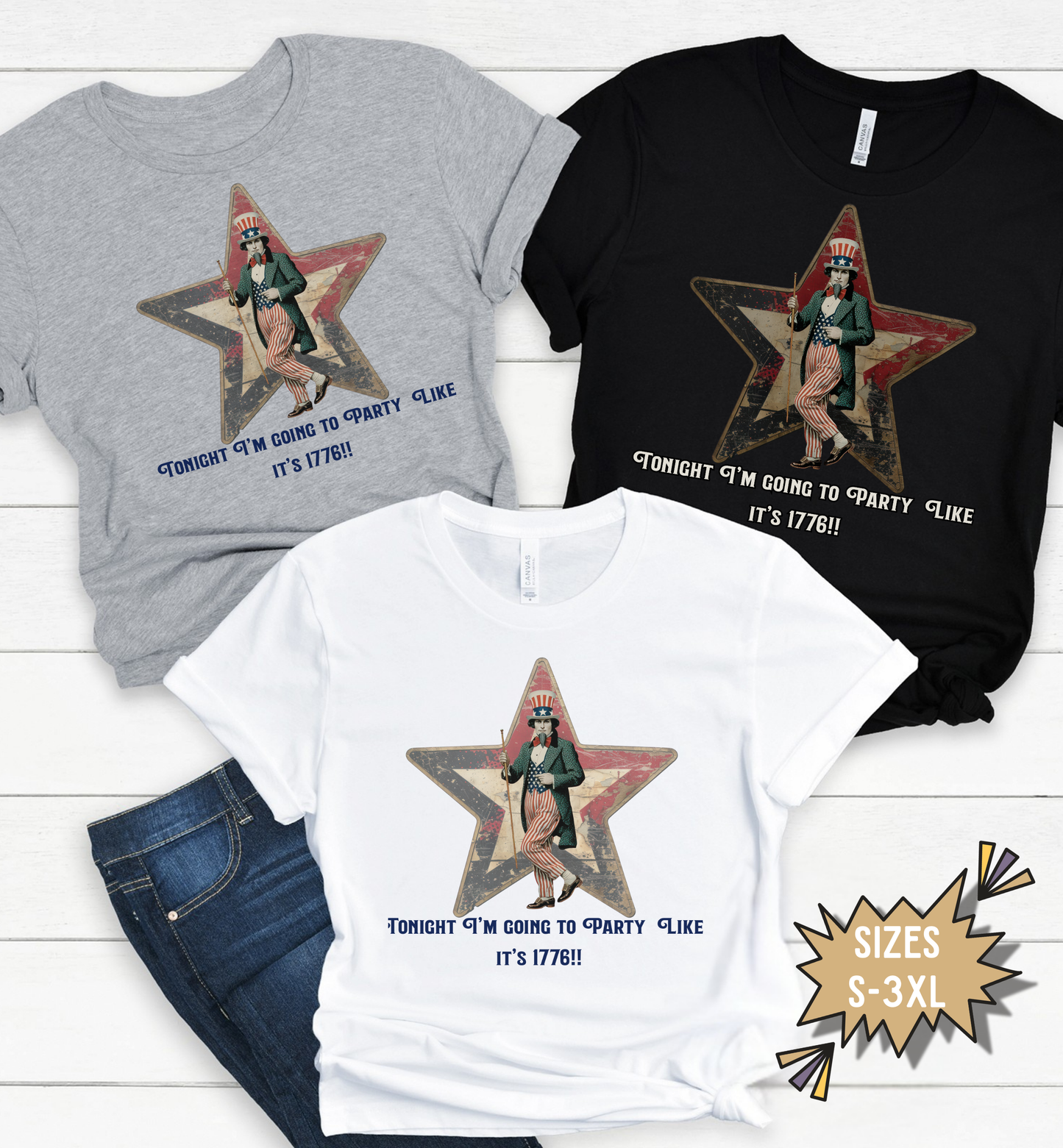 Tonight I'm Going to Party Like It's 1776 T-Shirt | Patriotic Uncle Sam | Funny 4th of July Tee | Vintage America Graphic | Unisex USA Shirt