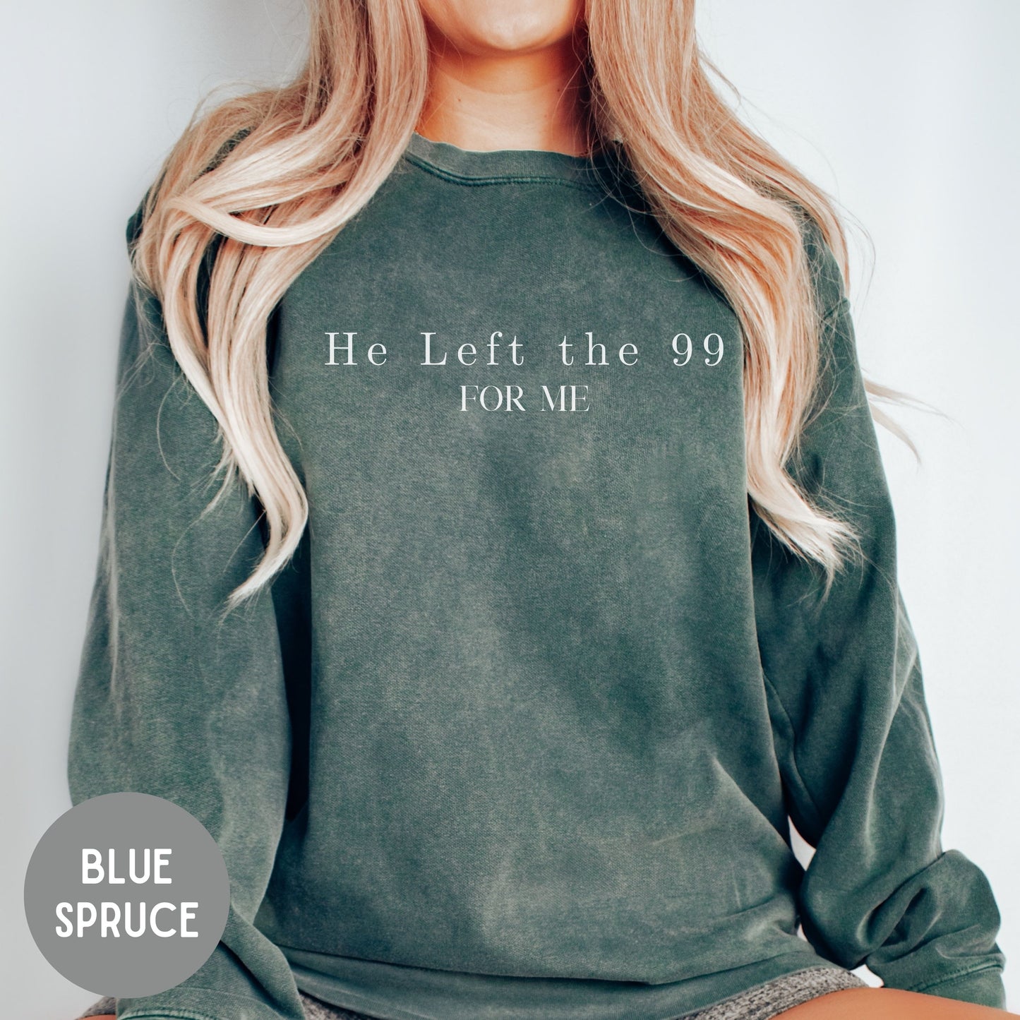 He left the 99 sweatshirt, Jesus shirt,faith shirt, Baptism gift, Church group shirt, Christian gift, Christian sweaters, scripture shirt.