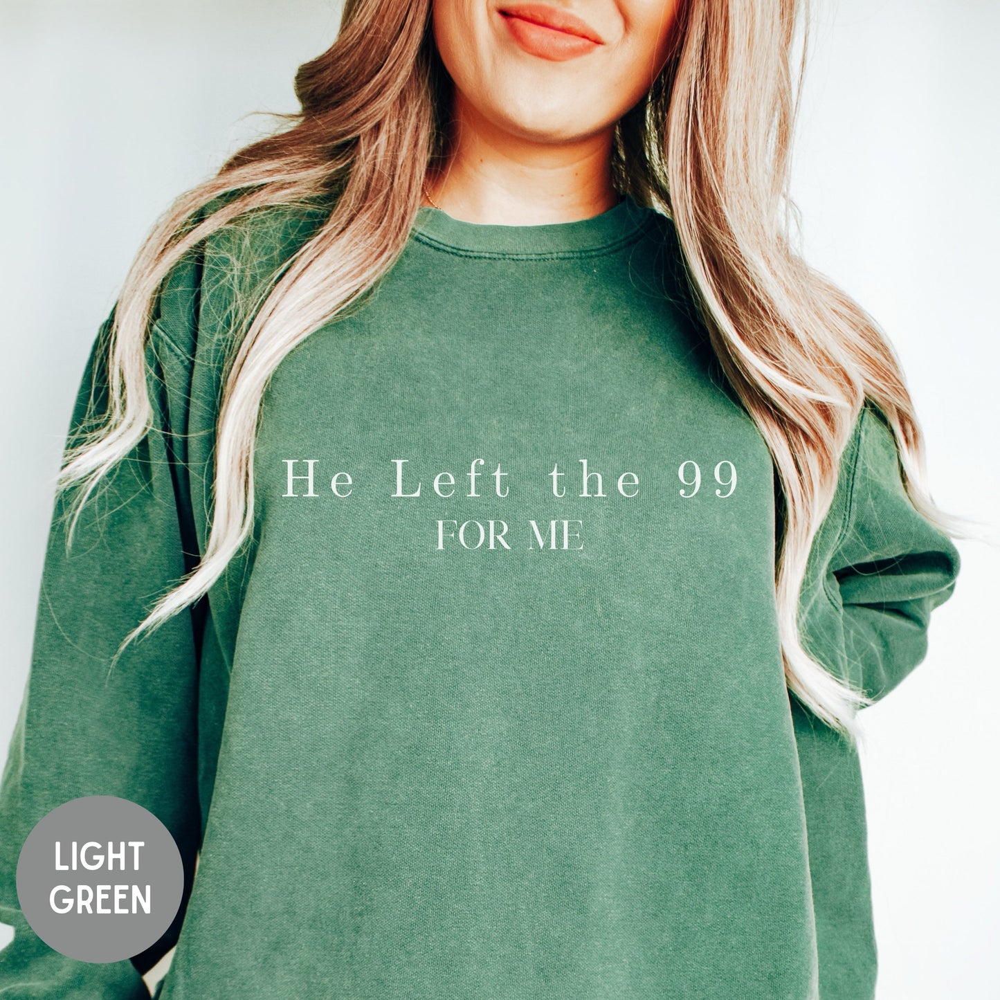 He left the 99 sweatshirt, Jesus shirt,faith shirt, Baptism gift, Church group shirt, Christian gift, Christian sweaters, scripture shirt.