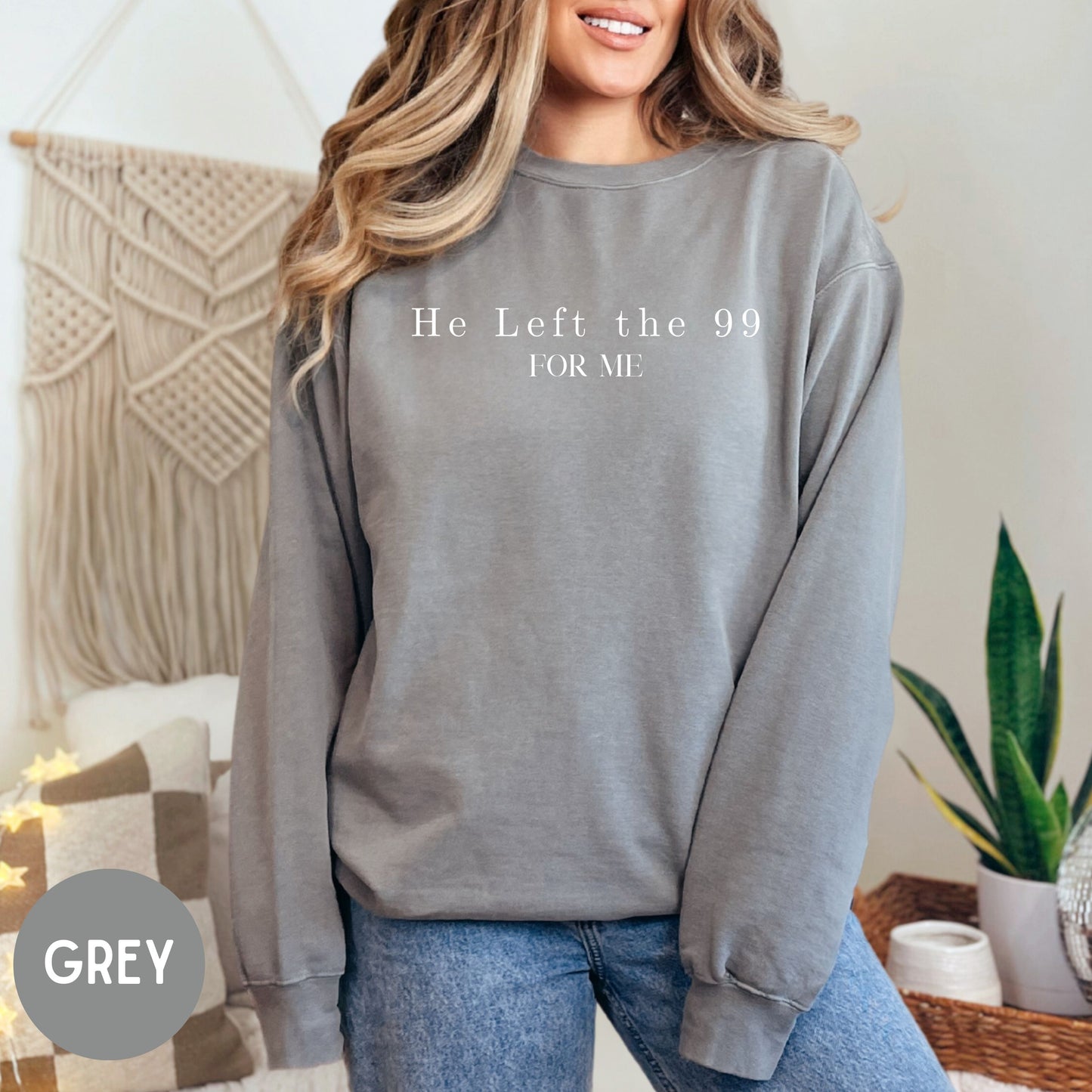 He left the 99 sweatshirt, Jesus shirt,faith shirt, Baptism gift, Church group shirt, Christian gift, Christian sweaters, scripture shirt.