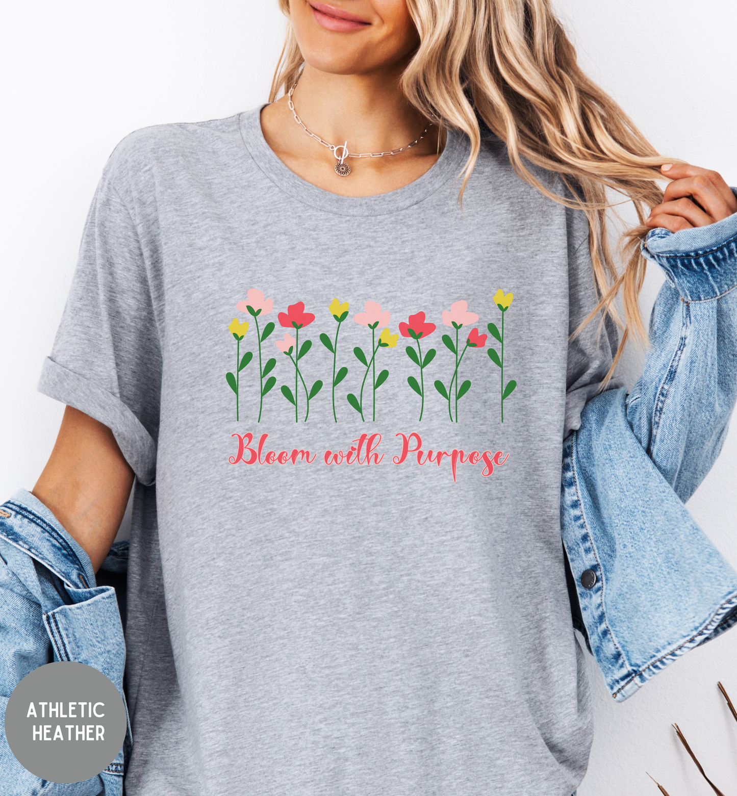 Bloom with Purpose T-Shirt | Floral Inspirational Tee | Faith-Based Encouragement Shirt | Christian Motivational Top | Soft Graphic Tee