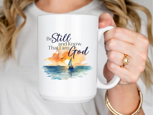 Be still and know, bible verse coffee mug, Sailing mug, inspirational Faith mug, religious gift, Ocean lovers gift, gift for boat captain.