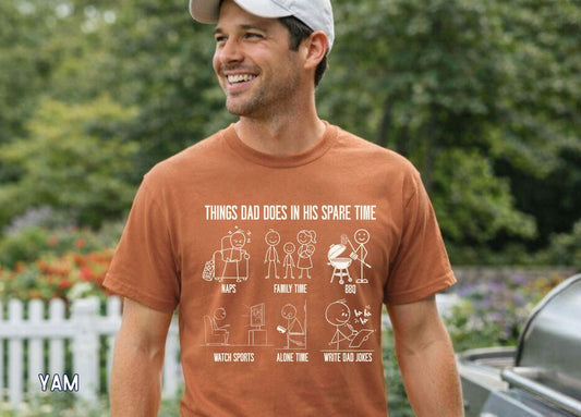 Things Dad Does Shirt, Funny Dad Shirt, Dad Life Tee, Fathers Day Gift, Dad Joke Shirt, BBQ Dad tee, Husband gift, Humorous tee, guy gift