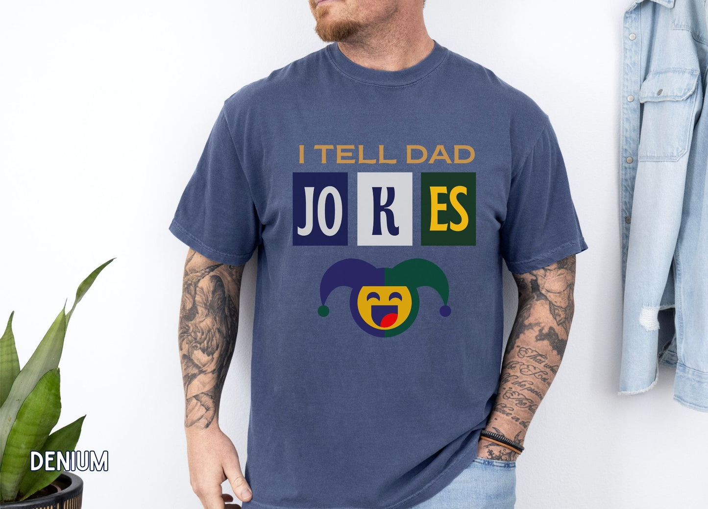 I Tell Dad Jokes Shirt, Funny Dad Humor Tee, Joker Pun Shirt, Dad Life T-Shirt, Father's Day Gift, Funny Graphic Tee