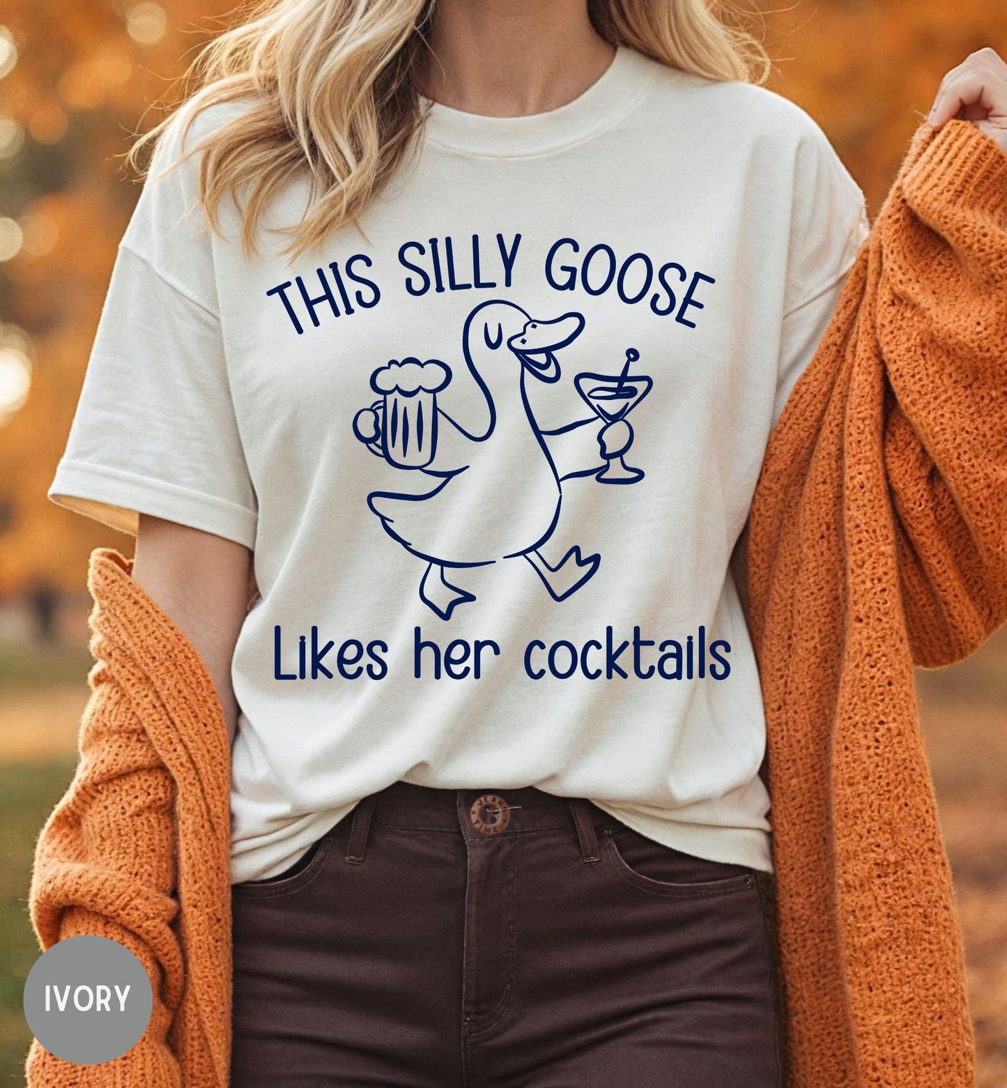 This Silly Goose Shirt, Funny Goose Cocktail Tee, Girls Night Shirt, Cute Drinking Shirt, Bachelorette Party Tee, Humor Graphic Tee.