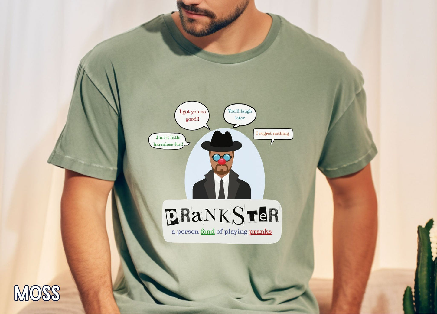 Prankster Shirt, Funny Prank Tee, Sarcastic Humor Shirt, Joke Lover T-Shirt, Funny Graphic Tee, Gag Gift Shirt