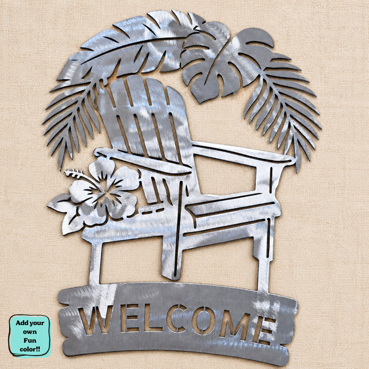 Tropical Metal Welcome Sign, Personalized Address Sign, Family Name Sign, Adirondack Chair Decor, Beach House Porch Sign, Garden Wall Decor