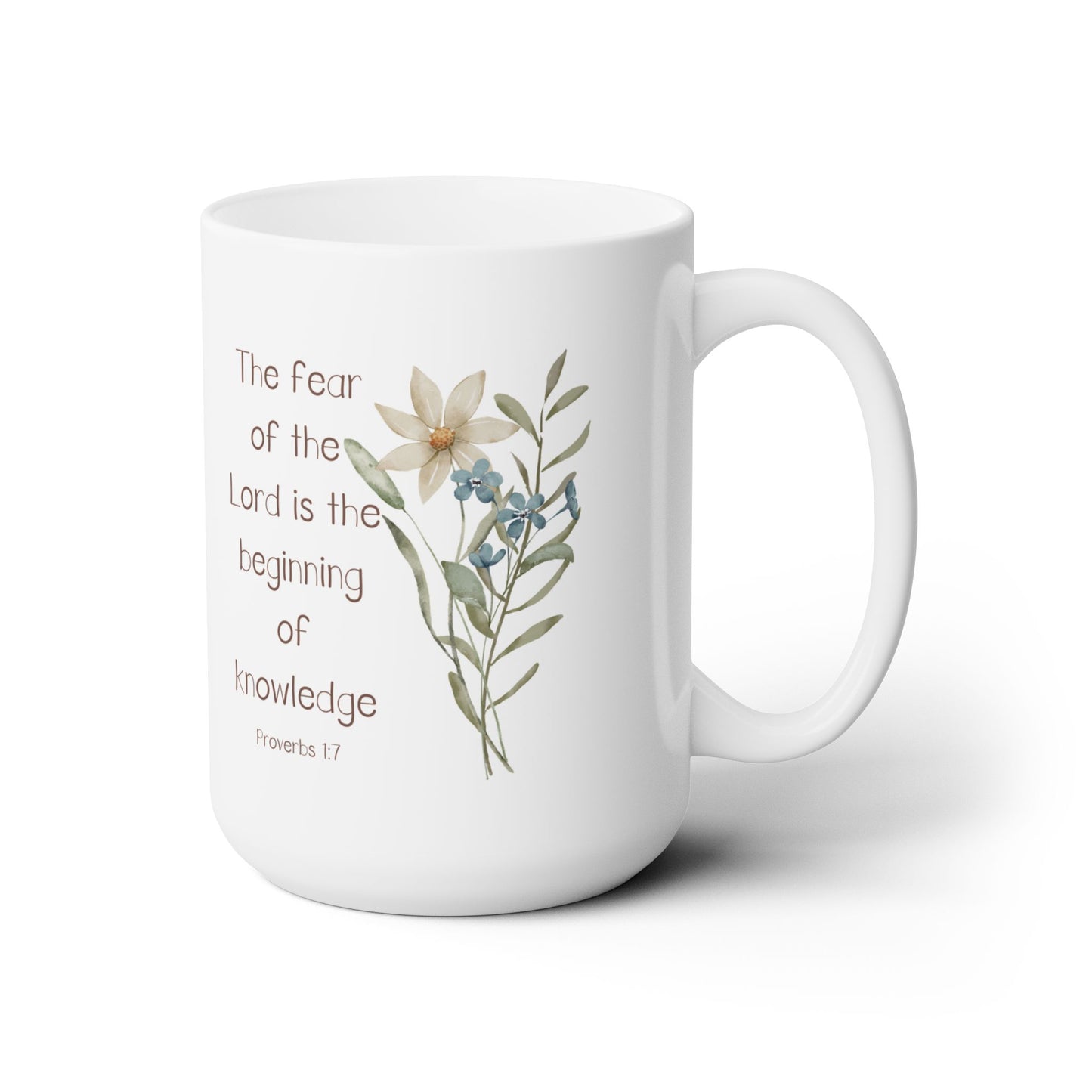The Fear of the Lord, Christian coffee mug, Proverbs, bible verse, Faith gifts for women, Floral mug for her, Mothers day or birthday gift.