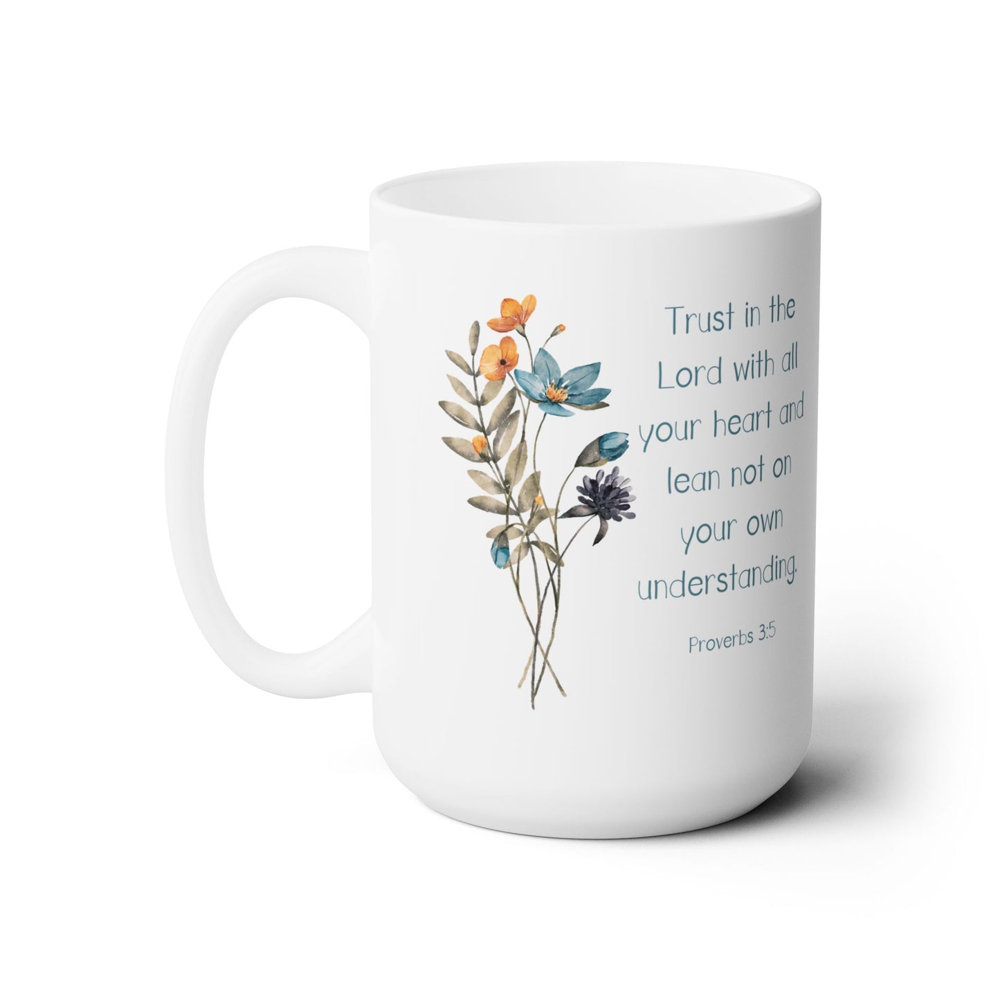 Trust in the Lord Christian coffee mug, Proverbs 3, bible verse, Faith gifts for women, Floral mug for mom, Mothers day or birthday gift.
