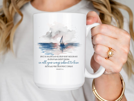 Proverbs 3:5-6 coffe mug, Sailing mug, Bible verse mug, inspirational Christian Faith mug, religious gift, sea lovers mug, gift for boater.